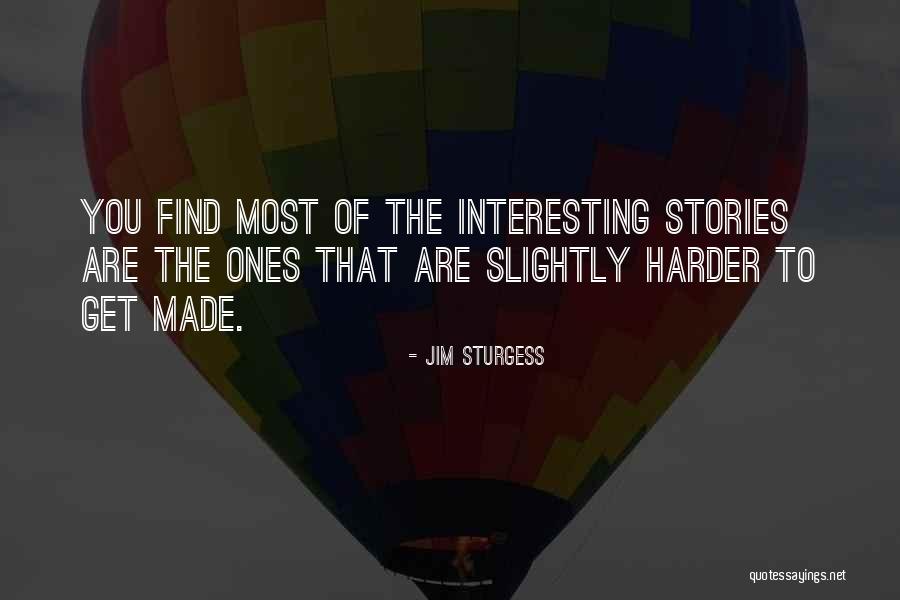 Adiado Tea Quotes By Jim Sturgess Adiado Tea Quotes By Jim Sturgess
