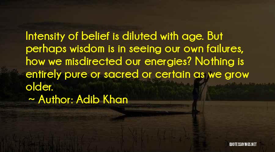 Adib Khan Quotes 2097870