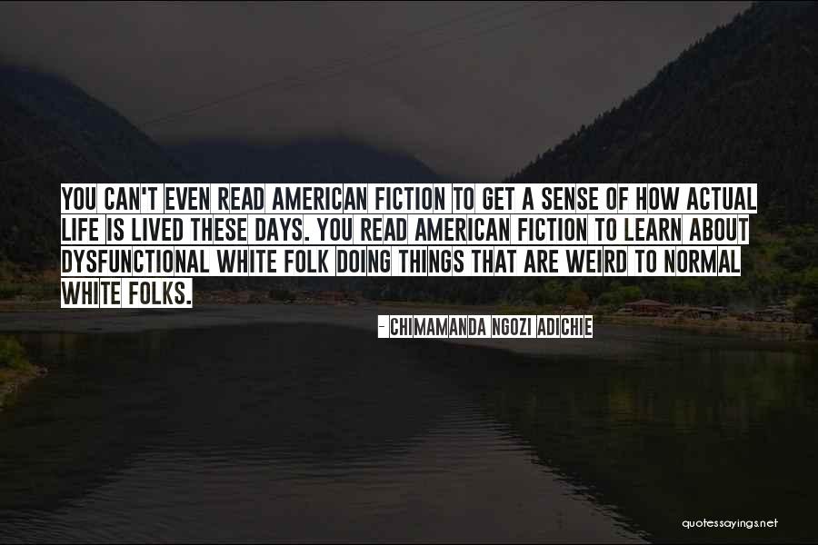 Adichie Chimamanda Quotes By Chimamanda Ngozi Adichie Adichie Chimamanda Quotes By Chimamanda Ngozi Adichie