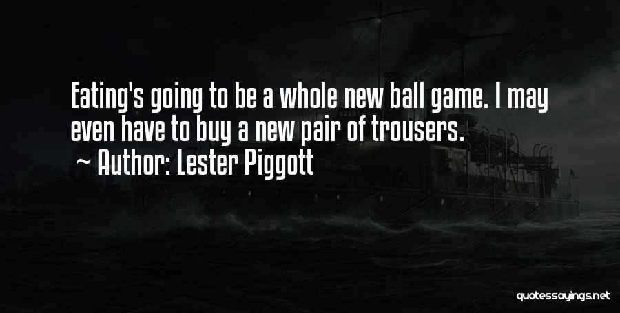 Adidas Football Quotes By Lester Piggott
