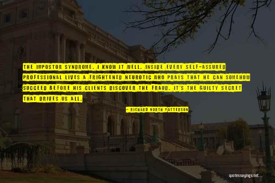 Adierea Quotes By Richard North Patterson Adierea Quotes By Richard North Patterson