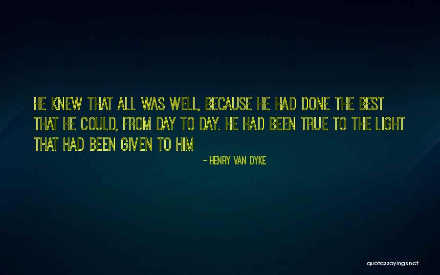 Adieren Quotes By Henry Van Dyke Adieren Quotes By Henry Van Dyke