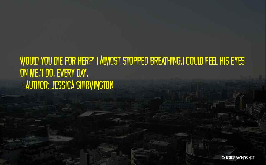 Adik Lang Quotes By Jessica Shirvington