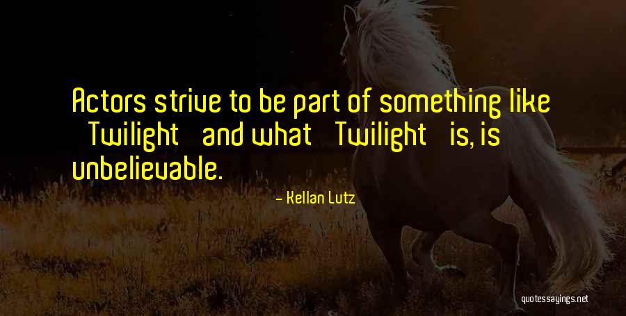 Adikavi Pampa Quotes By Kellan Lutz Adikavi Pampa Quotes By Kellan Lutz