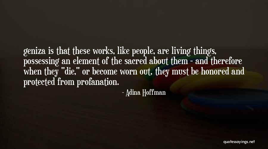 Adina Hoffman Quotes 1209709