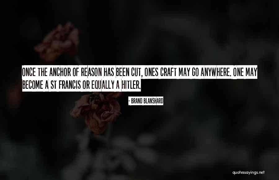 Adins Edate Quotes By Brand Blanshard Adins Edate Quotes By Brand Blanshard