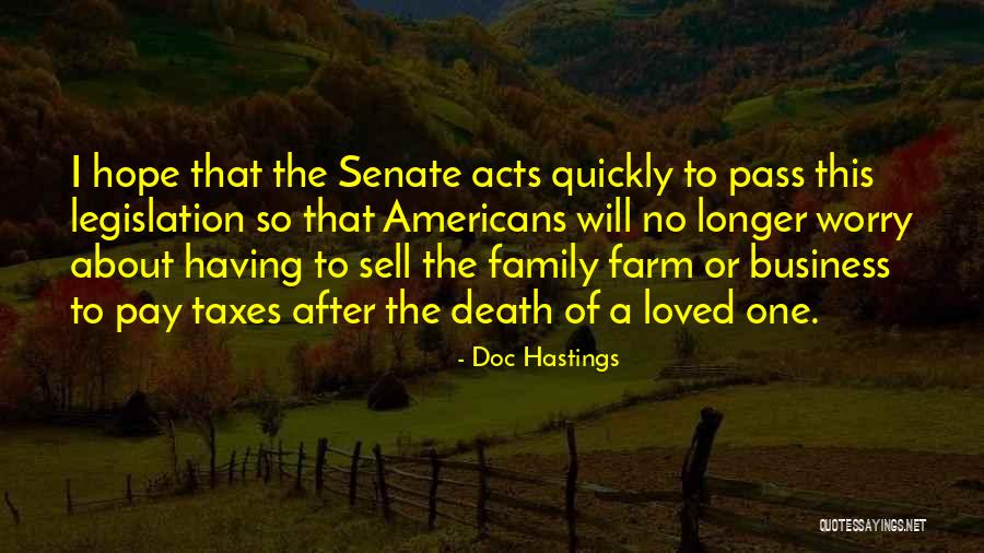 Adipati Nldawa Quotes By Doc Hastings Adipati Nldawa Quotes By Doc Hastings