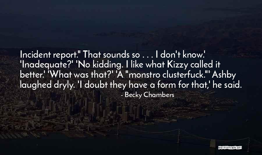 Adisak Kraisorns Height Quotes By Becky Chambers Adisak Kraisorns Height Quotes By Becky Chambers