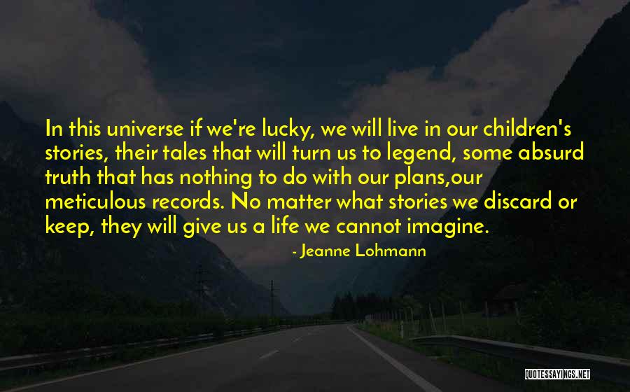 Adisebaba Quotes By Jeanne Lohmann Adisebaba Quotes By Jeanne Lohmann