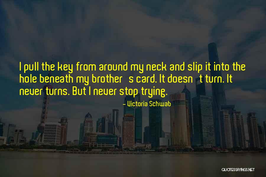 Adisi Adalah Quotes By Victoria Schwab Adisi Adalah Quotes By Victoria Schwab