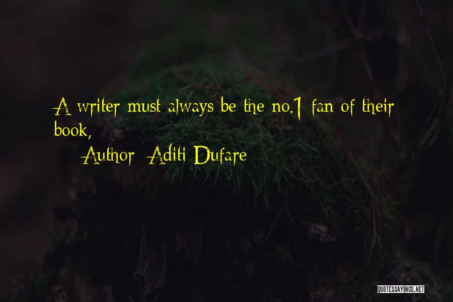 Aditi Dufare Quotes 419957