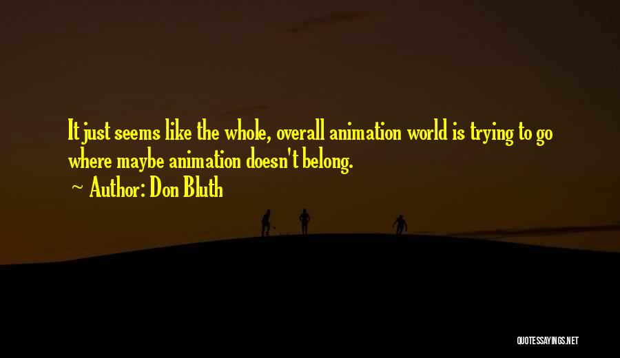 Aditivos Del Quotes By Don Bluth