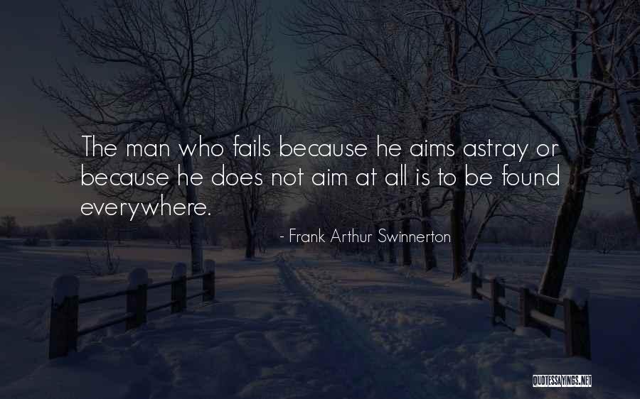 Aditya Raj Quotes By Frank Arthur Swinnerton Aditya Raj Quotes By Frank Arthur Swinnerton