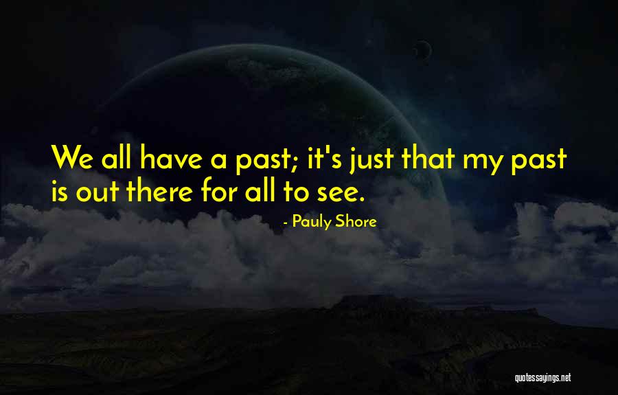 Aditya Varma Quotes By Pauly Shore Aditya Varma Quotes By Pauly Shore