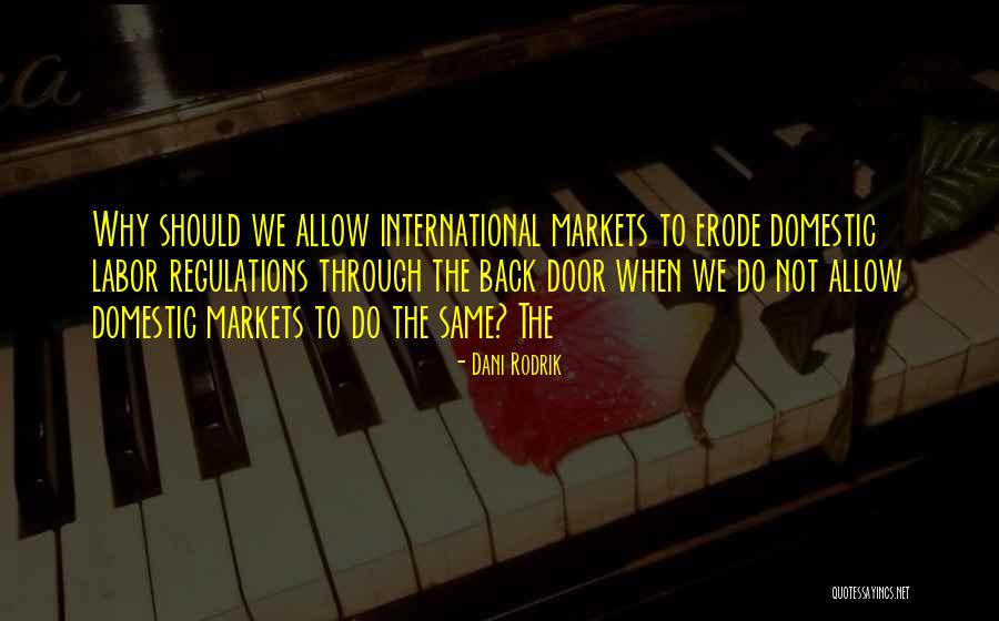 Adivinanzas Faciles Quotes By Dani Rodrik Adivinanzas Faciles Quotes By Dani Rodrik