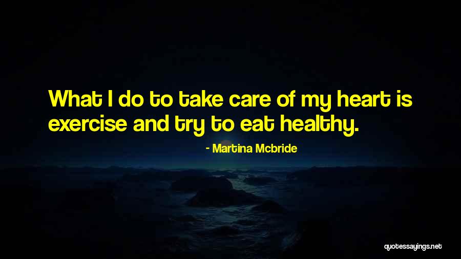 Adjacencies In Architecture Quotes By Martina Mcbride Adjacencies In Architecture Quotes By Martina Mcbride