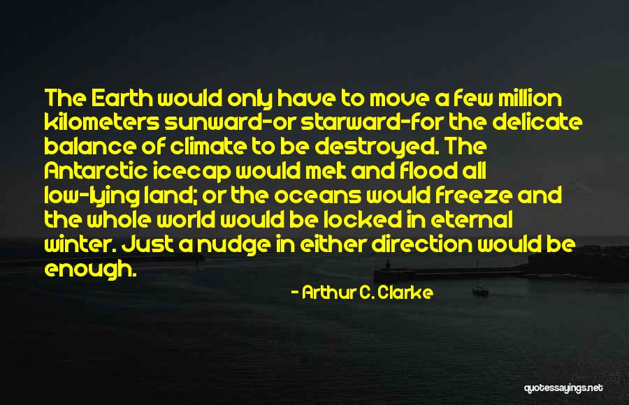Adjaranet Quotes By Arthur C. Clarke Adjaranet Quotes By Arthur C. Clarke