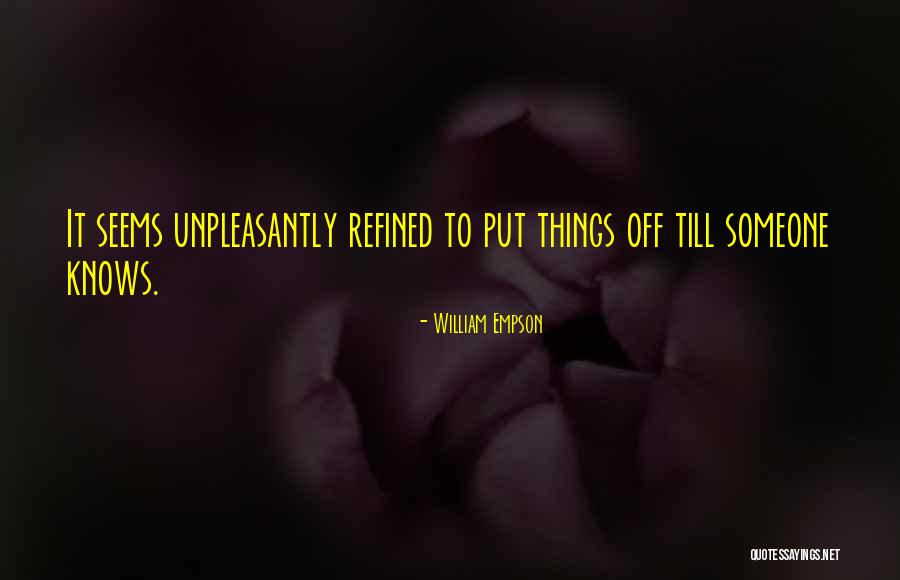 Adjarians Quotes By William Empson Adjarians Quotes By William Empson
