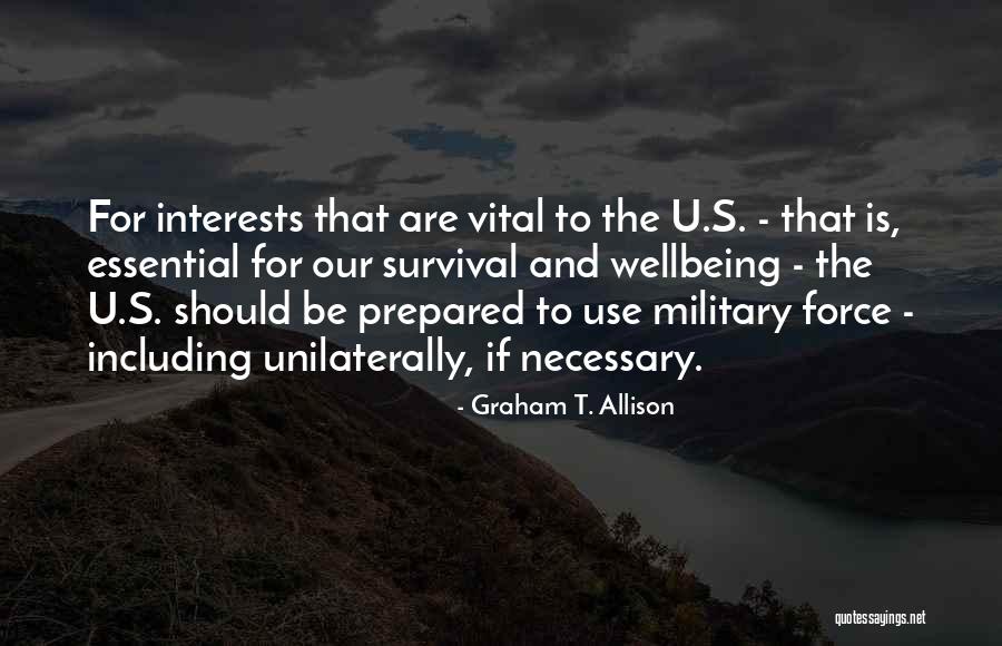 Adjectival And Adverbial Phrases Quotes By Graham T. Allison Adjectival And Adverbial Phrases Quotes By Graham T. Allison