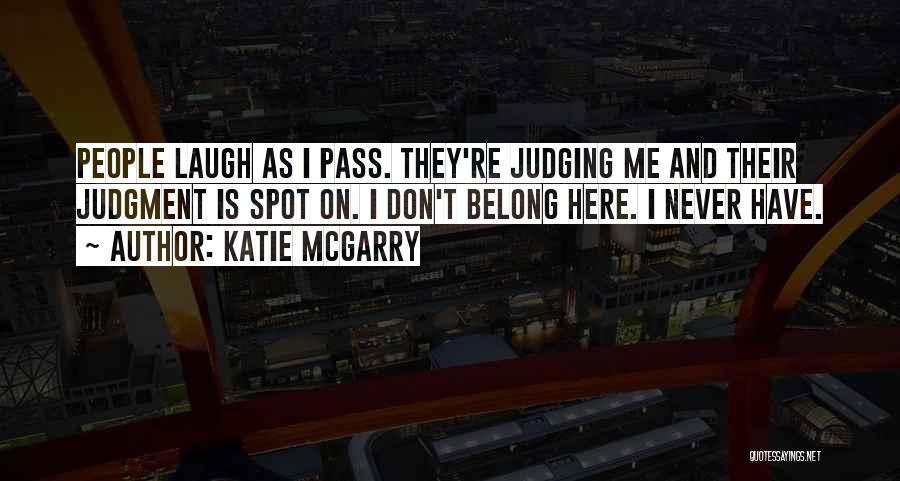 Adjetivos Positivos Quotes By Katie McGarry
