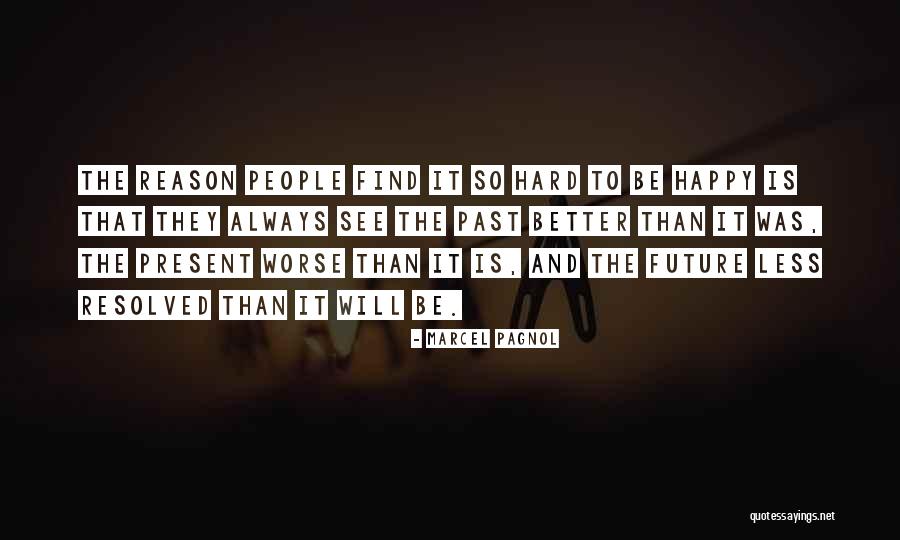Adjoa Sarfo Quotes By Marcel Pagnol Adjoa Sarfo Quotes By Marcel Pagnol