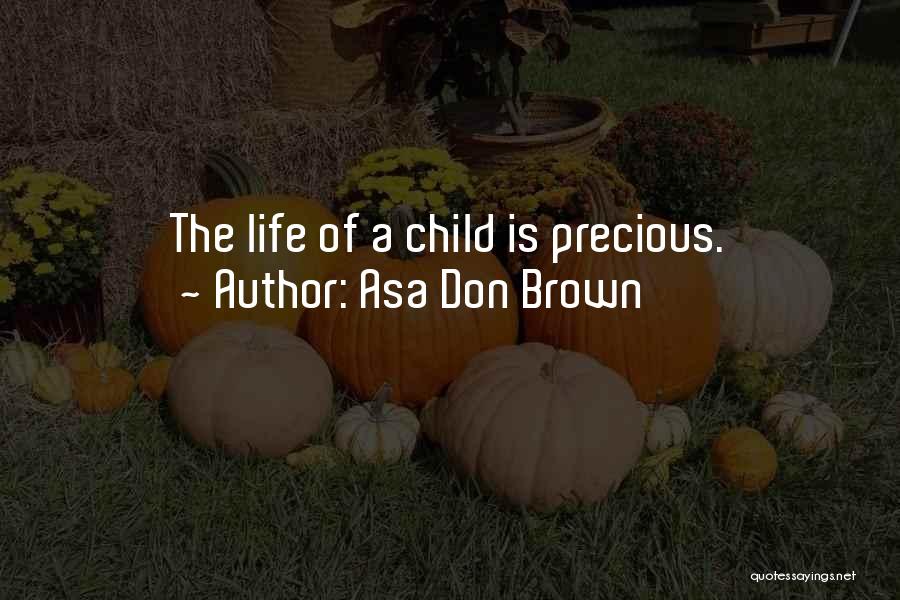 Adjoin Synonym Quotes By Asa Don Brown