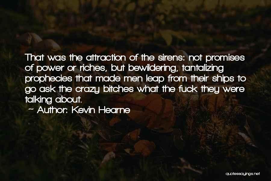 Adjoin Synonym Quotes By Kevin Hearne