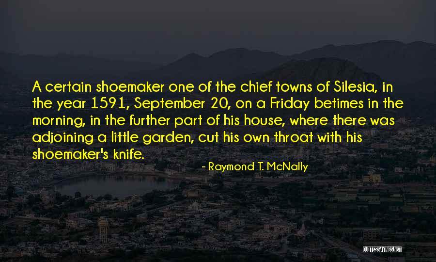 Adjoining Quotes By Raymond T. McNally Adjoining Quotes By Raymond T. McNally