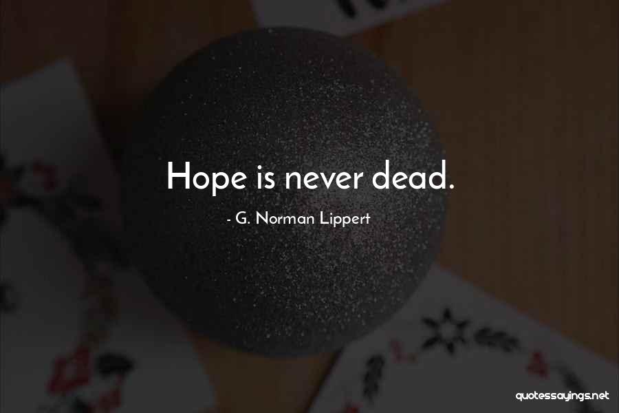 Adjournment Of Meeting Quotes By G. Norman Lippert Adjournment Of Meeting Quotes By G. Norman Lippert