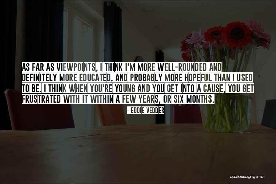 Adjourns Means Quotes By Eddie Vedder Adjourns Means Quotes By Eddie Vedder