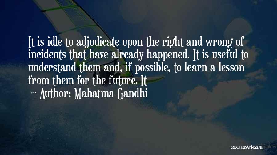 Adjudicate Quotes By Mahatma Gandhi