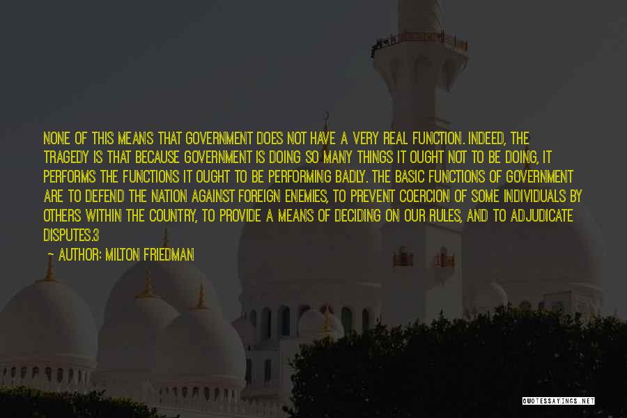 Adjudicate Quotes By Milton Friedman