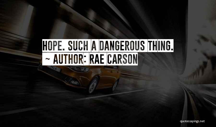 Adjudication Hearing Quotes By Rae Carson