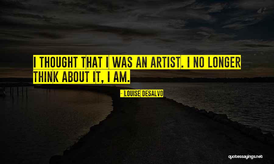 Adjudiquen Quotes By Louise DeSalvo Adjudiquen Quotes By Louise DeSalvo