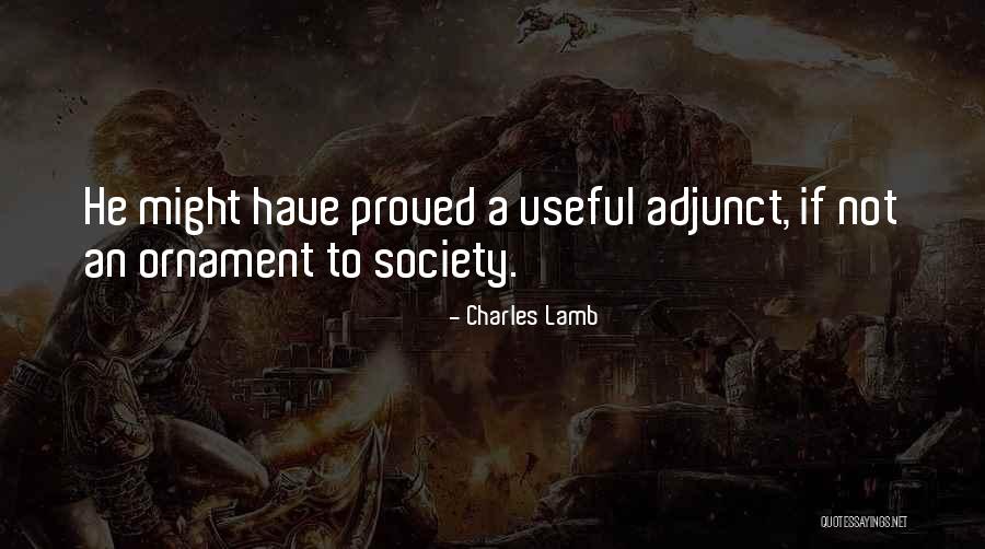 Adjunct Quotes By Charles Lamb