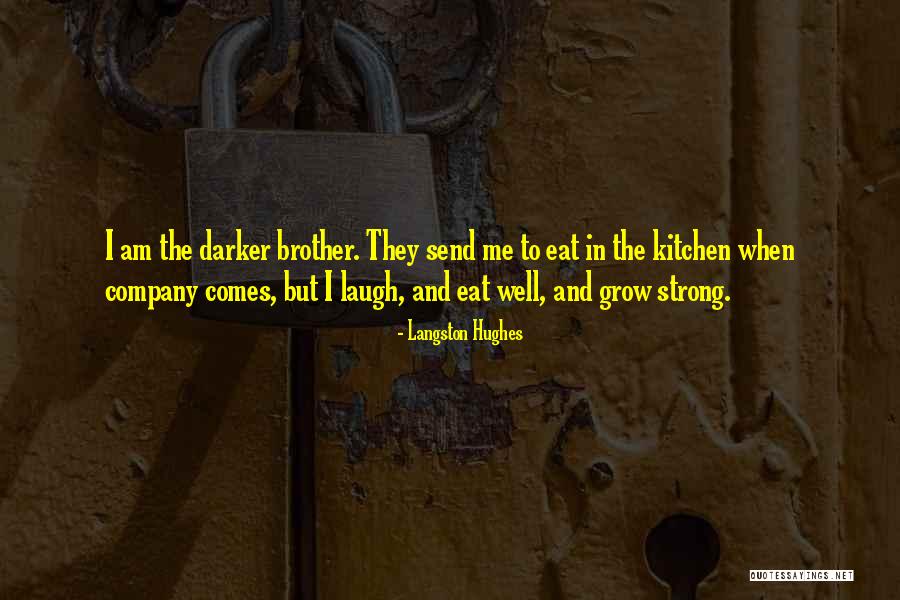 Adjunctive Psychotherapy Quotes By Langston Hughes Adjunctive Psychotherapy Quotes By Langston Hughes