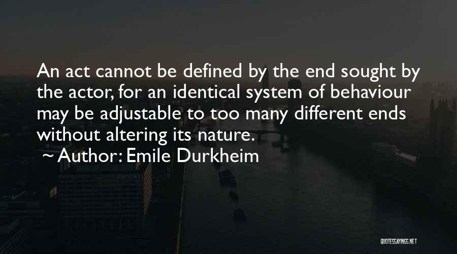 Adjustable Quotes By Emile Durkheim