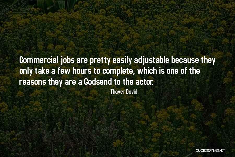 Adjustable Quotes By Thayer David Adjustable Quotes By Thayer David