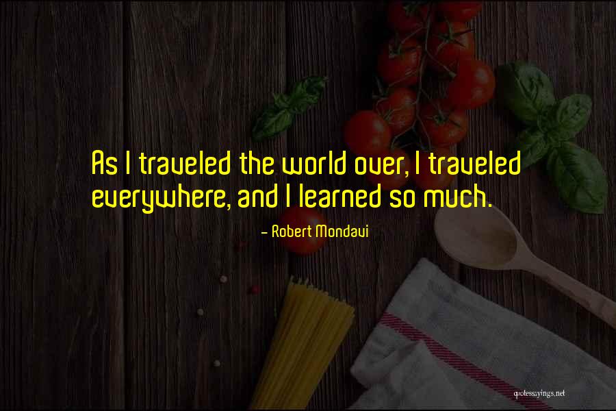 Adjusted Her Sails Quotes By Robert Mondavi Adjusted Her Sails Quotes By Robert Mondavi