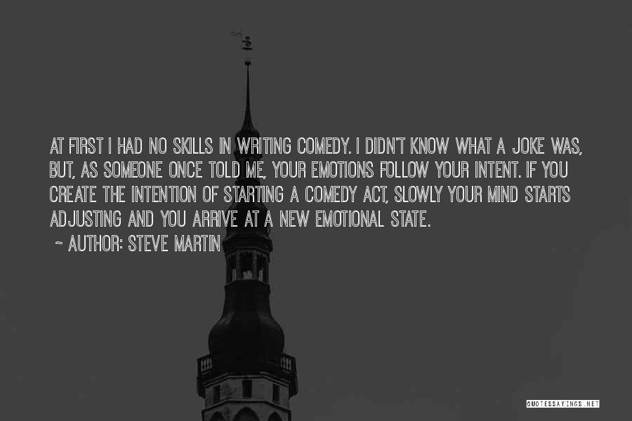 Adjusting Me Quotes By Steve Martin