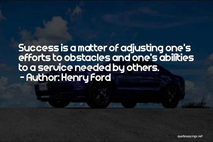 Adjusting Quotes By Henry Ford