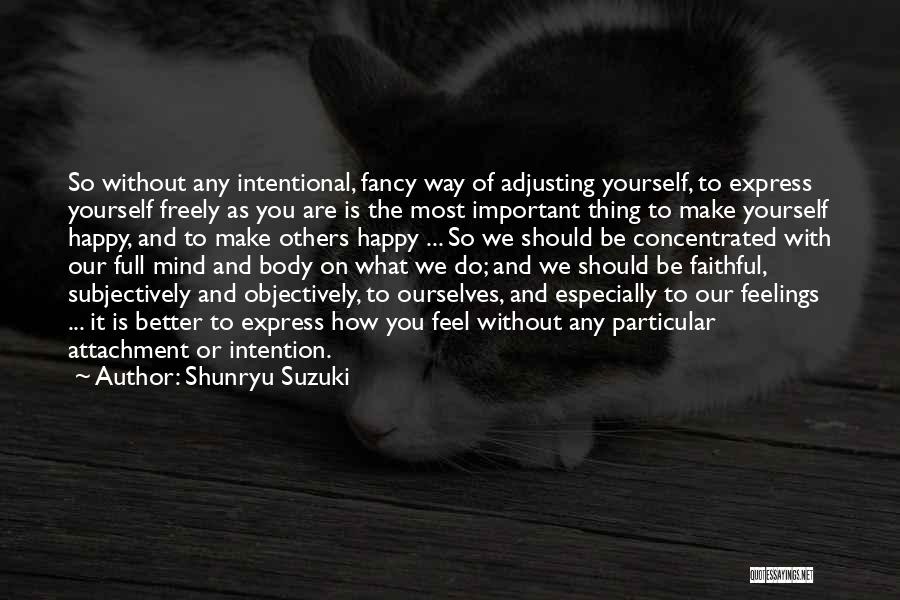 Adjusting Quotes By Shunryu Suzuki