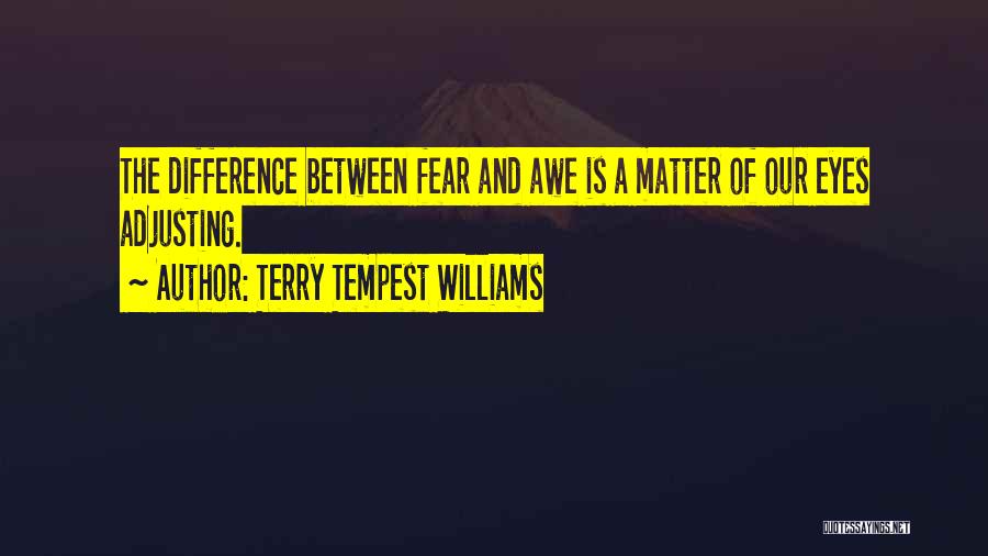 Adjusting Quotes By Terry Tempest Williams