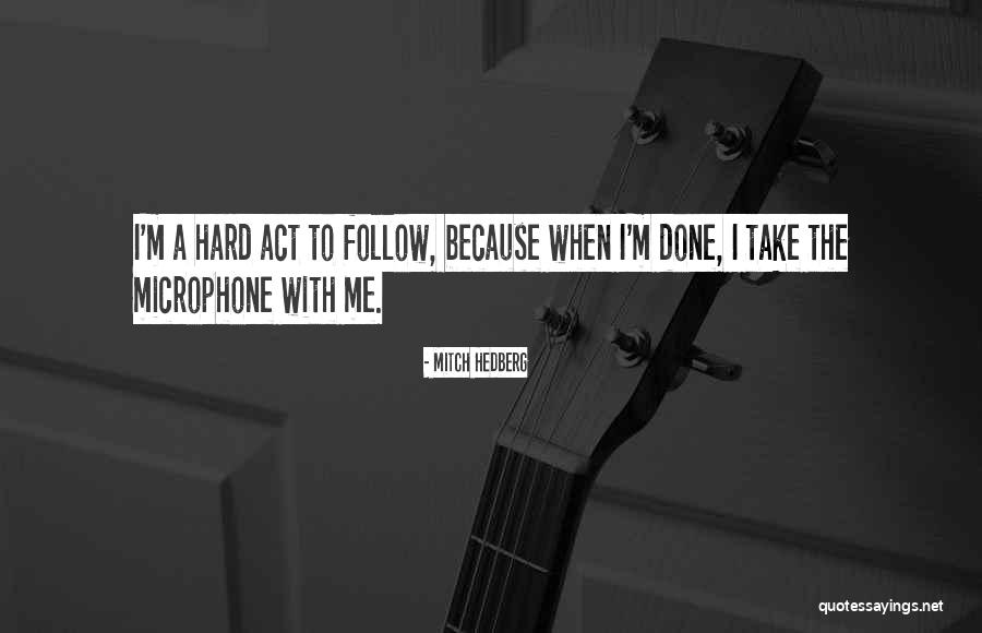 Adjusting To College Quotes By Mitch Hedberg Adjusting To College Quotes By Mitch Hedberg