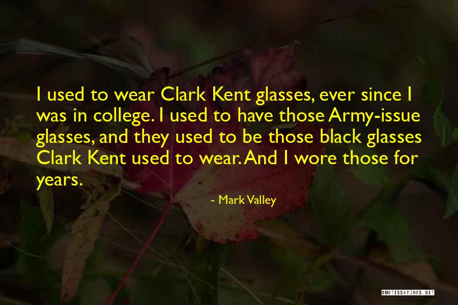 Adjusting To New Things Quotes By Mark Valley Adjusting To New Things Quotes By Mark Valley