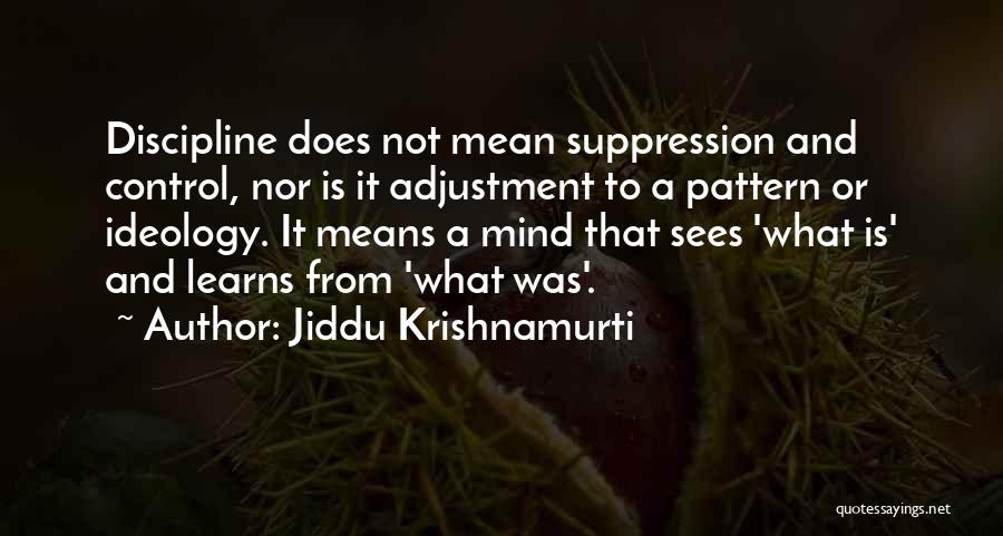 Adjustment Quotes By Jiddu Krishnamurti