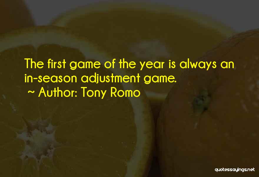Adjustment Quotes By Tony Romo