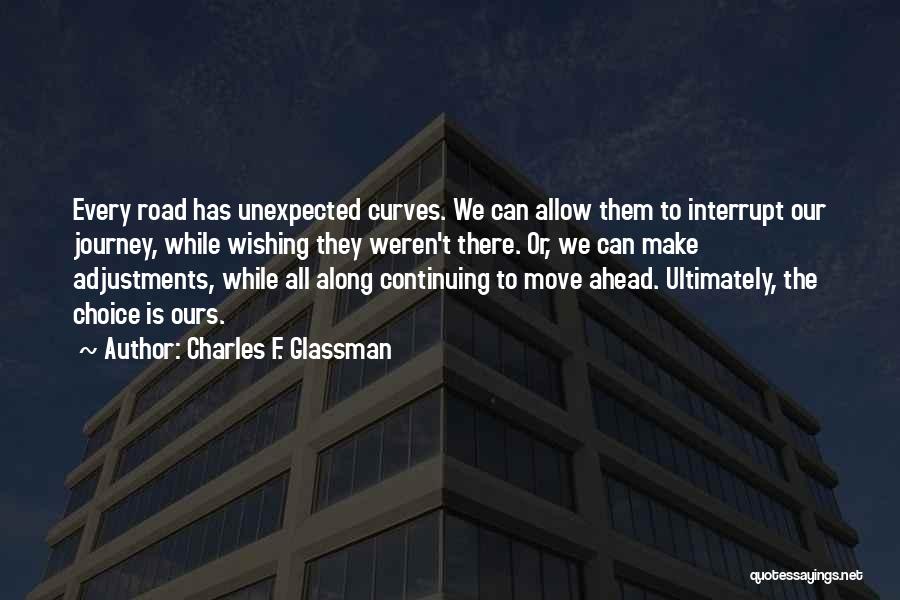 Adjustments In Life Quotes By Charles F. Glassman