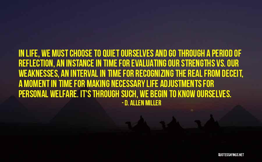 Adjustments In Life Quotes By D. Allen Miller