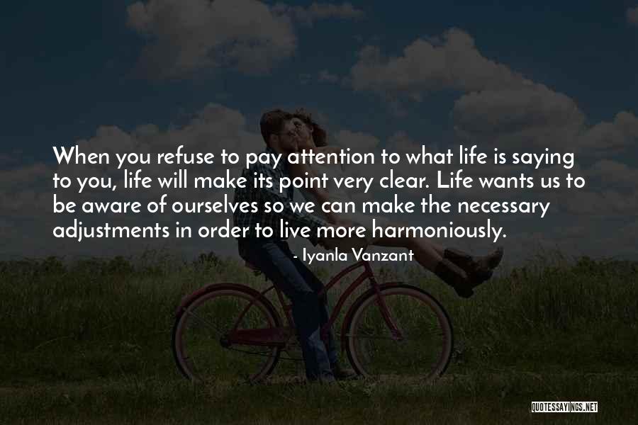 Adjustments In Life Quotes By Iyanla Vanzant